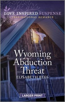 portada Wyoming Abduction Threat