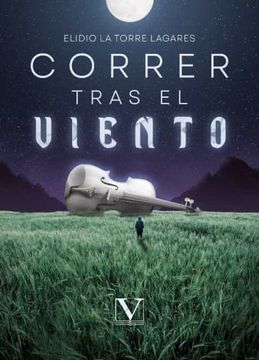 portada Correr Tras el Viento (in Spanish)