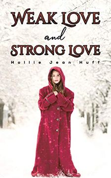 portada Weak Love and Strong Love (in English)