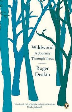 portada wildwood: a journey through trees. roger deakin