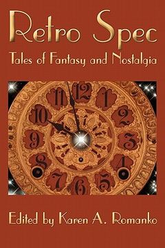 portada retro spec: tales of fantasy and nostalgia (en Inglés)