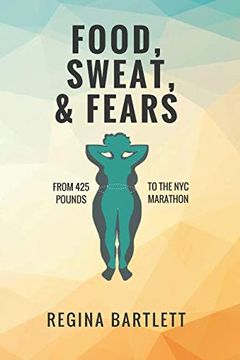 portada Food, Sweat, & Fears (in English)