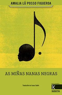 portada As Miñas Nanas Negras (Narrativa k) (en Gallego)