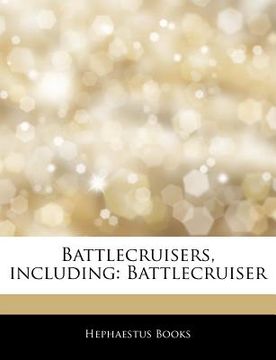 portada articles on battlecruisers, including: battlecruiser