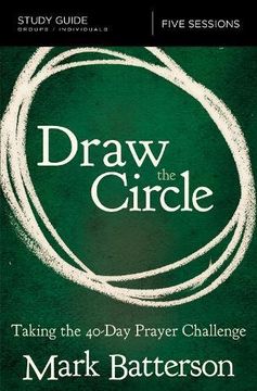 portada Draw the Circle Study Guide: Taking the 40 day Prayer Challenge (in English)