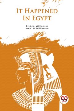 It Happened In Egypt (en Inglés)