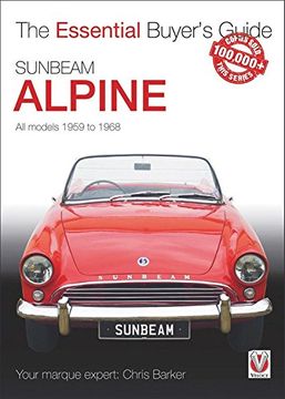 portada Sunbeam Alpine: All models 1959 to 1968 (Essential Buyer's Guide)