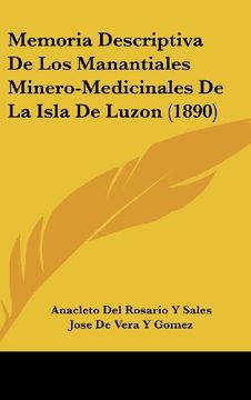 portada Memoria Descriptiva de los Manantiales Minero-Medicinales de la Isla de Luzon (1890) (in Spanish)