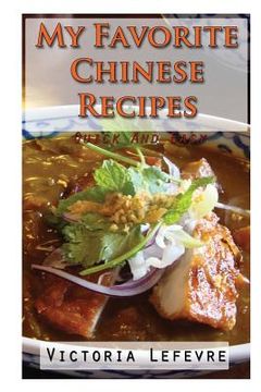 portada My Favorite Chinese Recipes (en Inglés)