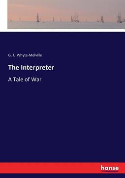portada The Interpreter: A Tale of War