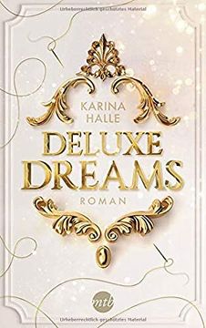 portada Deluxe Dreams (Dumont-Saga, Band 1) (en Alemán)