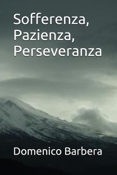 portada Sofferenza, Pazienza, Perseveranza (en Italiano)