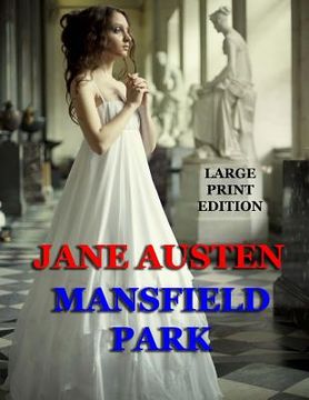portada Mansfield Park - Large Print Edition (en Inglés)