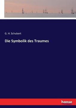 portada Die Symbolik des Traumes (en Alemán)