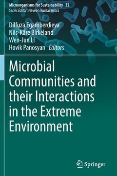 portada Microbial Communities and Their Interactions in the Extreme Environment (in English)