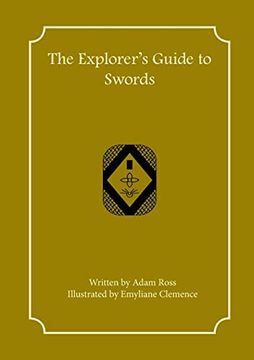 portada The Explorer's Guide to Swords (en Inglés)