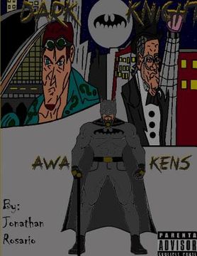 portada Dark Knight: Awakens (en Inglés)
