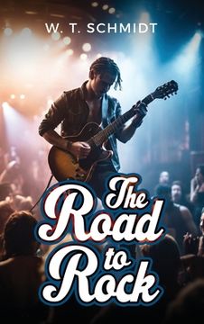 portada The Road to Rock (en Inglés)