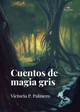 portada Cuentos de Magia Gris (in Spanish)