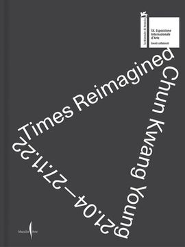 portada Chun Kwang Young: Times Reimagined (en Inglés)