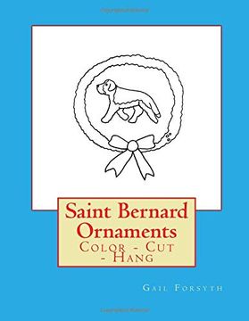 portada Saint Bernard Ornaments: Color - cut - Hang 