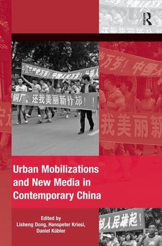 portada Urban Mobilizations and New Media in Contemporary China (en Inglés)