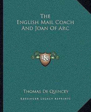 portada the english mail coach and joan of arc