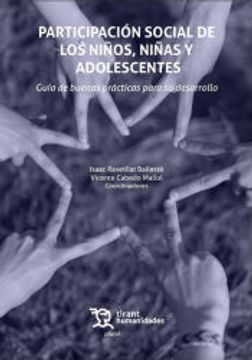portada Participación Social de los Niños, Niñas y Adolescentes. Guía de Buenas Prácticas Para su Desarrollo (in Spanish)