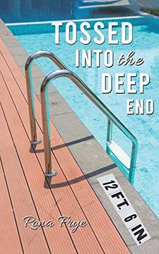 portada Tossed Into the Deep end (in English)