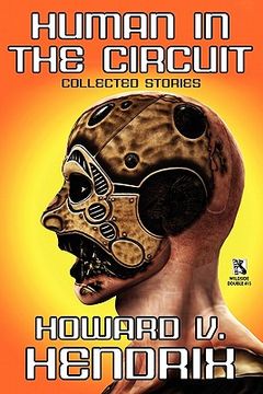 portada human in the circuit: collected stories / perception of death: collected stories (wildside double #15) (en Inglés)