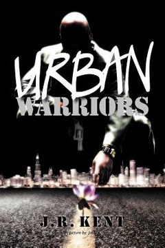 portada urban warriors: seven days in the life (en Inglés)