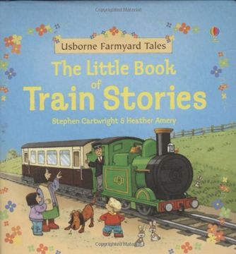portada Little Book of Train Stories (Farmyard Tales) 
