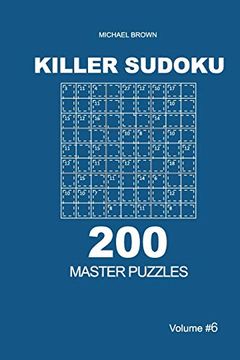 portada Killer Sudoku - 200 Master Puzzles 9x9 (Volume 6) (en Inglés)