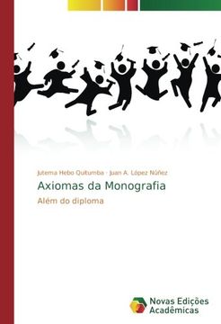 portada Axiomas da Monografia: Além do diploma (Portuguese Edition)