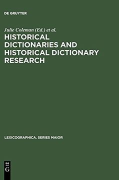 portada Historical Dictionaries and Historical Dictionary Research (Lexicographica: Series Maior) (en Inglés)