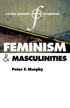 portada Feminism and Masculinities (Oxford Readings in Feminism) (en Inglés)