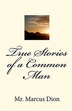 portada true stories of a common man (en Inglés)