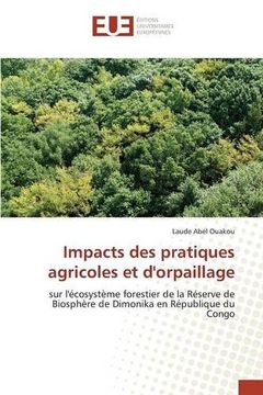 portada Impacts des pratiques agricoles et d'orpaillage