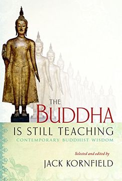 portada The Buddha is Still Teaching: Contemporary Buddhist Wisdom (in English)