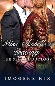 portada Miss Isabelle's Craving: The Search Duology Book 2 (in English)