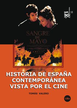 portada Historia de España Contemporánea Vista por el Cine (Film-Historia) (in Spanish)