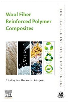 portada Wool Fibre Reinforced Polymer Composites (The Textile Institute Book Series) (en Inglés)