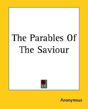 portada the parables of the saviour (en Inglés)