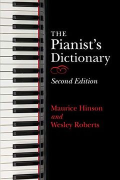 portada The Pianist's Dictionary, Second Edition (en Inglés)