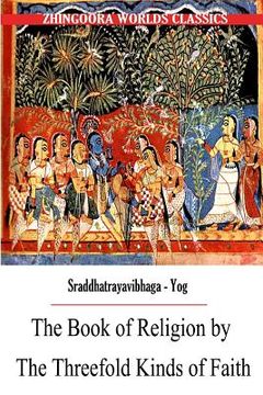 portada The Book of Religion by the Threefold Kinds of Faith