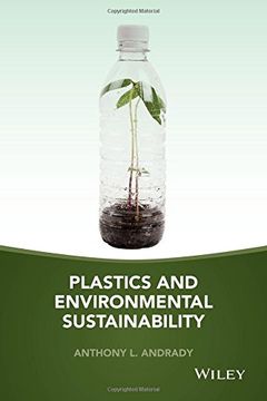 Plastics and Environmental Sustainability (en Inglés)