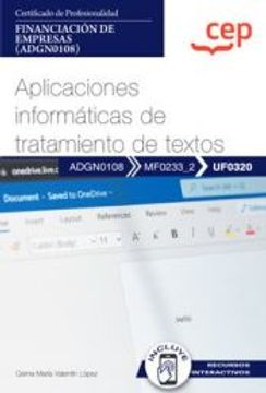 portada (Uf0320) Manual Aplicaciones Informaticas de Tratamiento de Textos. Certificados de Profesionalidad. Financiacion de Empresas(Adgn0108) (in Spanish)