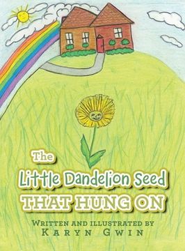 portada The Little Dandelion seed That Hung On (en Inglés)
