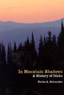 portada in mountain shadows: a history of idaho (en Inglés)
