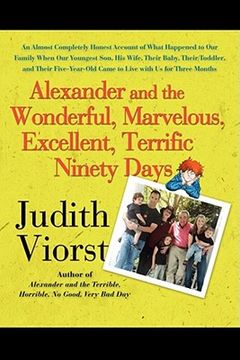 portada alexander and the wonderful, marvelous, excellent, terrific ninety days (in English)
